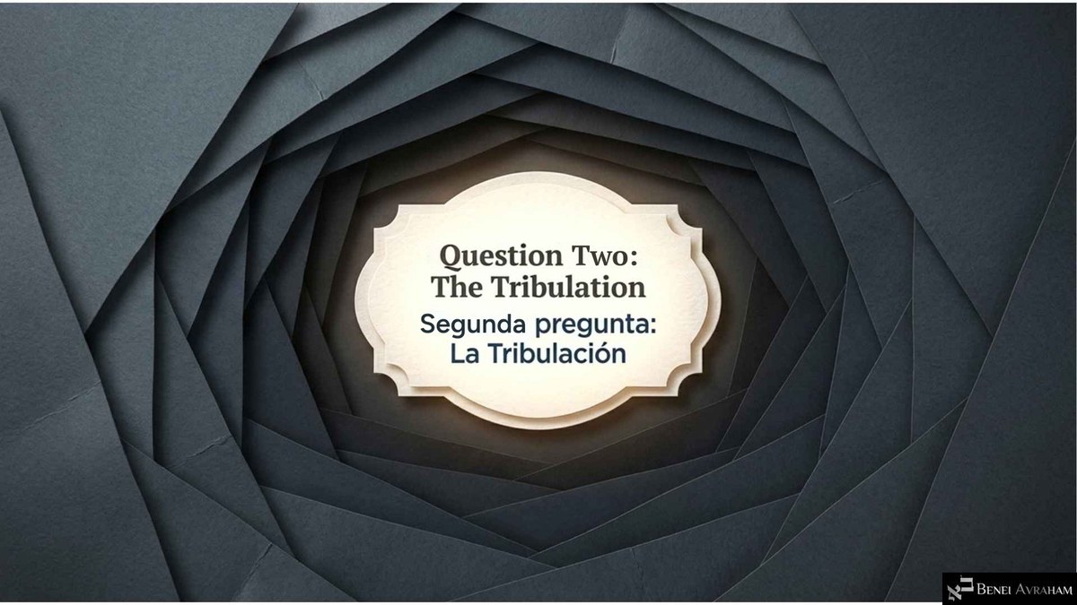 "Question Two: The Tribulation" (రెండవ ప్రశ్న: మహాశ్రమకాలం) అనే విభాగపు స్లయిడ్. సొరంగంలా కనిపించే చీకటి కాగితపు సుడి మధ్యలో, వెలుగుతున్న ఒక క్రీమ్ రంగు లేబుల్ మీద ఈ మాటలు ఉన్నాయి.